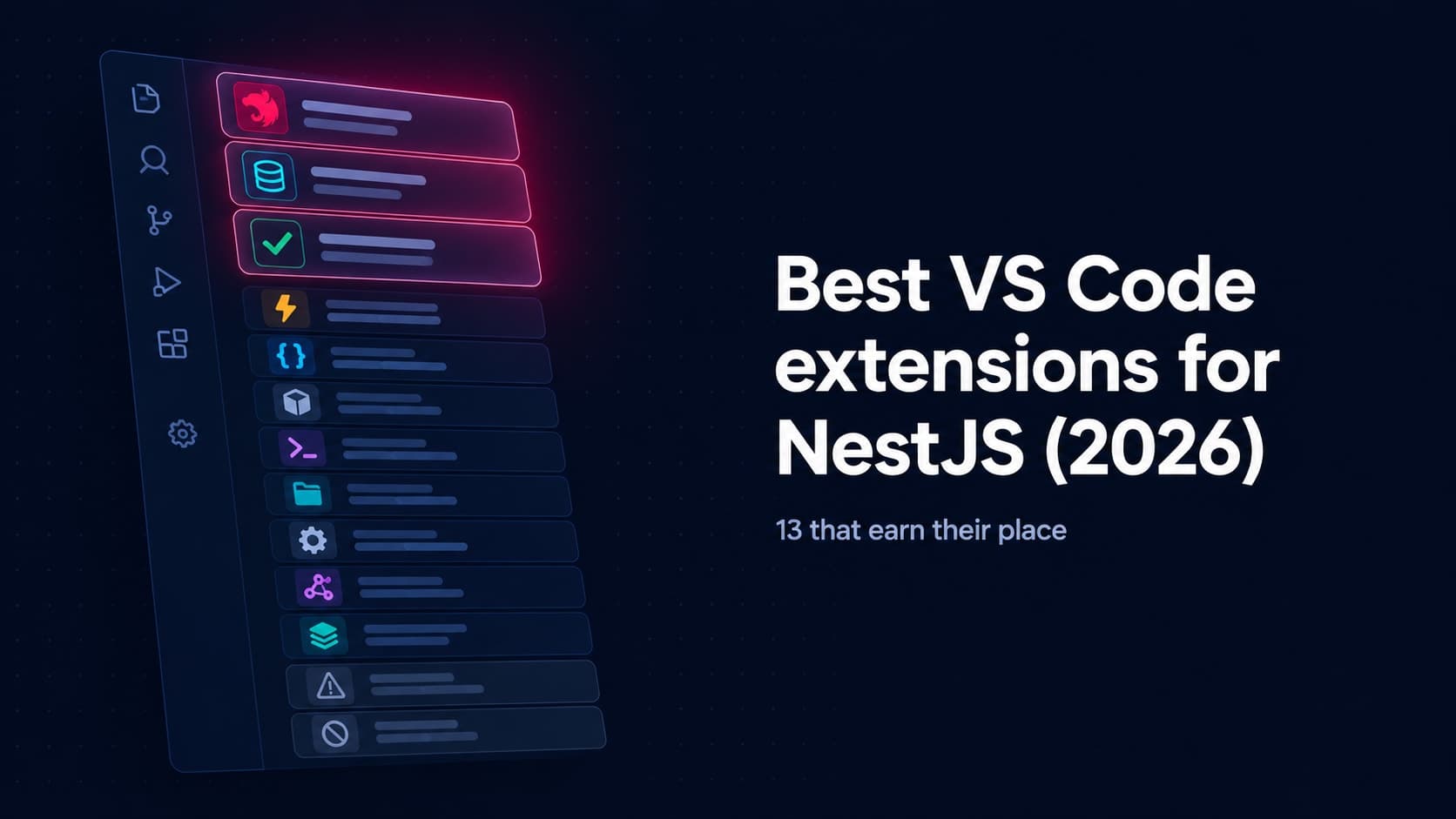 Best VS Code Extensions for NestJS in 2026: 13 That Earn Their Place
